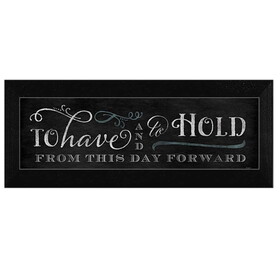 "To Have and to Hold" by Mollie B., Printed Wall Art, Ready to Hang Framed Poster, Black Frame B06786507