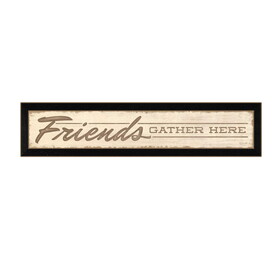 "Friend a Gather Here" by Lauren Rader, Printed Wall Art, Ready to Hang Framed Poster, Black Frame B06786593
