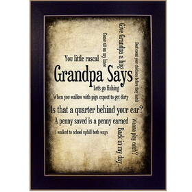 "Grandpa Says" by Susan Ball, Printed Wall Art, Ready to Hang Framed Poster, Black Frame B06786694