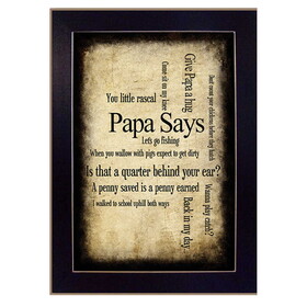 "Papa Says" by Susan Ball, Printed Wall Art, Ready to Hang Framed Poster, Black Frame B06786696