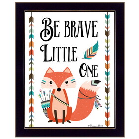 "be Brave Little One" by Susan Boyer, Printed Wall Art, Ready to Hang Framed Poster, Black Frame B06786710