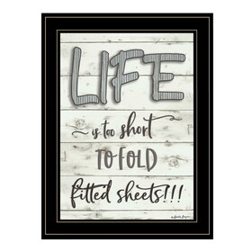 "Life is too Short" by Susie Boyer, Ready to Hang Framed Print, Black Frame B06787921