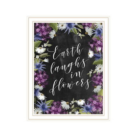 "Earth Laughs in Flowers" by House Fenway, Ready to Hang Framed Print, White Frame B06789011