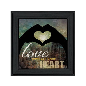 "Love with all Your Heart" by Marla Rae, Ready to Hang Framed Print, Black Frame B06789175