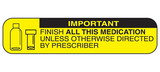 Health Care Logistics - Important Finish All This Medication Labels