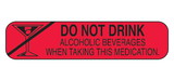 Health Care Logistics - Do Not Drink Alcoholic Beverages Labels