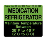Health Care Logistics - Medication Refrigerator Vinyl Label