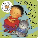 Sign & Singalong: Teddy Bear, Teddy Bear, Board Book