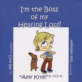 I'm the Boss of My Hearing Loss