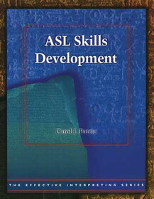 Effective Interpreting: ASL Skills Development (Study Set)