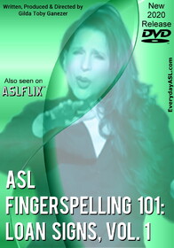 ASL Fingerspelling 101; Loan Signs Vol.1