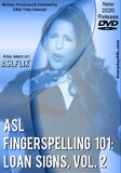 ASL Fingerspelling 101: Loan Signs Vol. 2