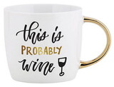 Sippin' Pretty B3519 Gold Handle Mug - This Is Probably Wine