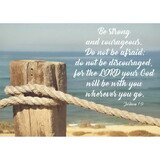 Christian Brands B4619 Be Strong and Courageous Joshua 1:9