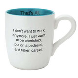 That's All D3651 That's All Mug - Want Be Cherished