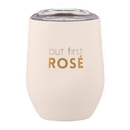 Christian Brands F2910 Stemless Wine Tumbler - But First, Rose