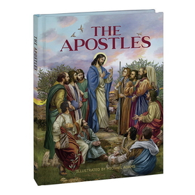 Aquinas Press F3104 Book - The Apostles: 12 Men Who Changed the World