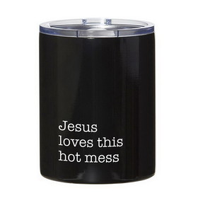 Faithworks G4176 Stainless Steel Tumbler - Jesus Loves this Hot Mess