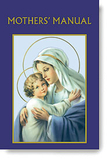 Aquinas Press GS150 Aquinas Press&Reg; Prayer Book - Mothers' Manual