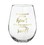 Drinkware J1377 Stemless Wine Glass - Friends