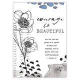 Universal Design J7230 Large Poster - Courage is Beautiful