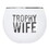 Trophy Wife