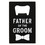 Wedding L1818 Man Card Bottle Opener - Father of the Groom