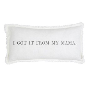Stephan Baby L2247 Lumbar Pillow Case - I Got It From My Mama