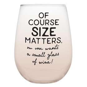 Drinkware L6120 Size Matters Wine Glass