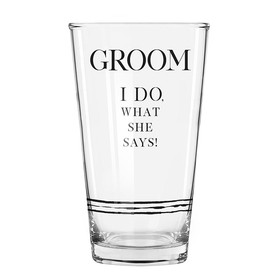 Drinkware L6147 Groom, I Do Pint Glass