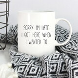 P.Graham Dunn MUG0083 Mugs - Sorry I'm Late