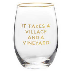 Sips N0629 Wine Glass - It Takes a Village