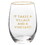 Sips N0629 Wine Glass - It Takes a Village