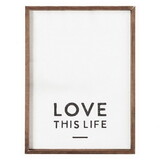 PURE Design N6462 Wood Sign - Love This Life