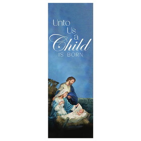 Celebration Banners N7343 Panoramic Series - Unto Us A Child is Born Banner