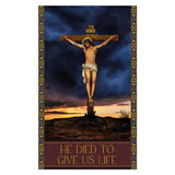 Celebration Banners N7349 Giardino Series - He Died to Give Us Life Banner