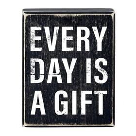 Heartfelt N7561 Box Sign - Every Day Is A Gift - 4 x 5&quot;
