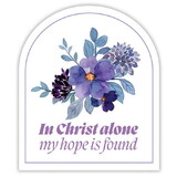 Universal Design N7696 Vinyl Sticker - In Christ Alone My Hope Is Found