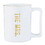 Wedding P0117 Gold Foil Organic Mug - The Mrs.