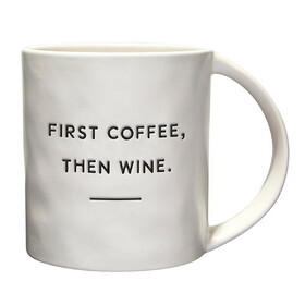 Tablesugar P5685 Artisan Wide Handle Mug - First Coffee, Then Wine