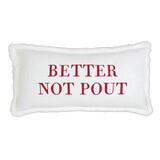 Faithworks P7007A Lumbar Pillowcase - Better Not Pout