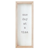 Face to Face Wood Sign - One Day At A Time