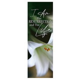 Celebration Banners R6472 I Am the Resurrection and the Life Banner