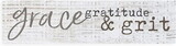 Faithworks RDM0206 Mini Sign - Grace Gratitude & Grit