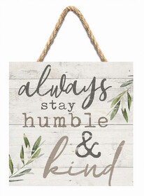 Faithworks SHS0015 Pallet Sign - Stay Humble &amp; Kind