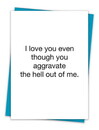 Christian Brands TA-60 Greeting Card - I love you even though