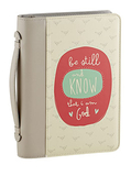 Gifts of Faith YS416 Be Still  - Bible Cover