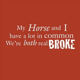 The Sound Equine Tee Shirt "My Horse and I..."