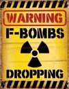 IWGAC 034-2046 Tin Sign F-Bombs Dropping