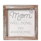 Keystone Candle Funny Mom Silence 2 Sided Sign